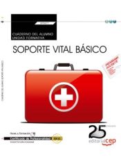 Portada de Cuaderno del alumno Soporte vital básico. Certificados de profesionalidad. Sanidad