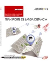 Portada de Cuaderno del alumno Transporte de larga distancia. Certificados de profesionalidad. Organización del transporte y la distribución