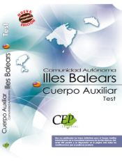 Portada de Cuerpo Auxiliar Comunidad Autónoma Illes Balears. Test