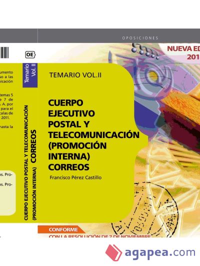 Cuerpo Ejecutivo Postal y de Telecomunicación (promoción interna). Temario. Vol. II