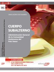 Portada de Cuerpo Subalterno de la Administración General de la Comunidad Autónoma del País Vasco. Simulacros de Examen