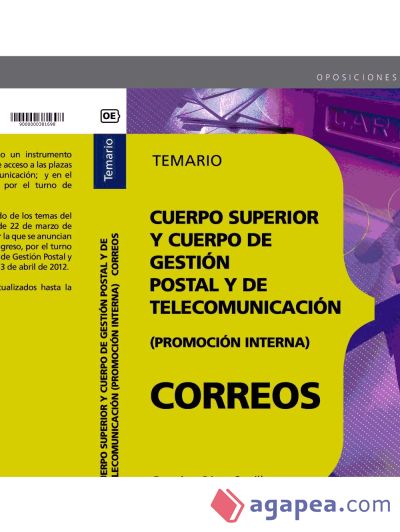 Cuerpo Superior y Cuerpo de Gestión Postal y de Telecomunicación. (Promoción Interna). Temario