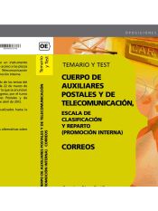 Portada de Cuerpo de Auxiliares Postales y de Telecomunicación, Escala de Clasificación y Reparto. (Promoción Interna). Temario y Test