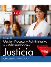 Portada de Cuerpo de Gestión Procesal y Administrativa de la Administración de Justicia. Turno Libre. Temario, volumen II