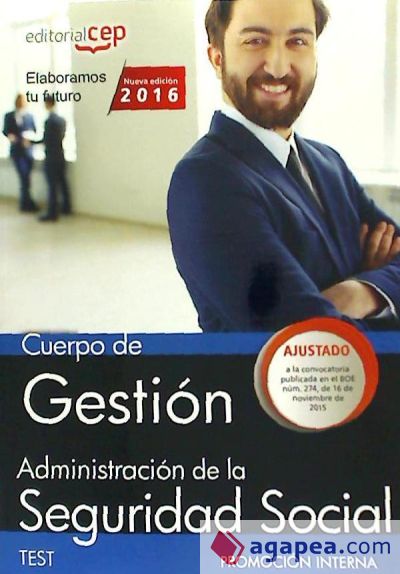 Cuerpo de Gestión de la Administración de la Seguridad Social (Promoción Interna). Test