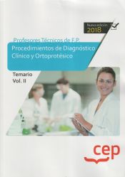 Portada de Cuerpo de Profesores Técnicos de F.P. Procedimientos de Diagnóstico Clínico y Ortoprotésico. Temario. Vol. II