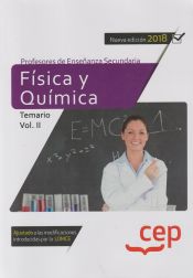 Portada de Cuerpo de Profesores de Enseñanza Secundaria. Física y Química. Temario Vol. II