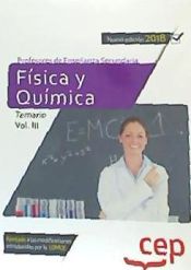 Portada de Cuerpo de Profesores de Enseñanza Secundaria. Física y Química. Temario Vol. III