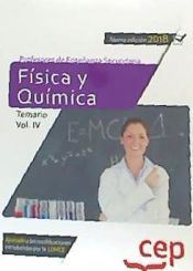 Portada de Cuerpo de Profesores de Enseñanza Secundaria. Física y Química. Temario Vol. IV