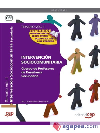 Cuerpo de Profesores de Enseñanza Secundaria. Intervención Sociocomunitaria. Temario. Vol. II