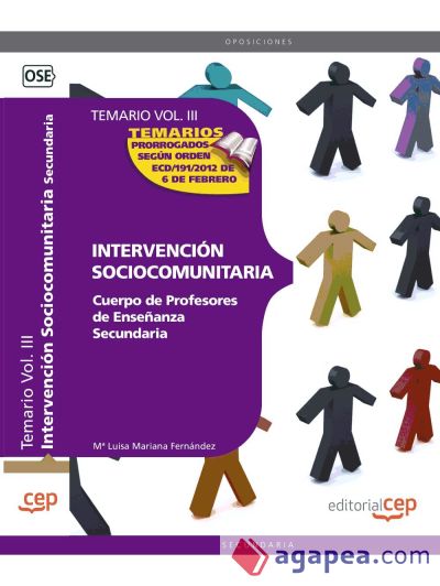 Cuerpo de Profesores de Enseñanza Secundaria. Intervención Sociocomunitaria. Temario. Vol. III