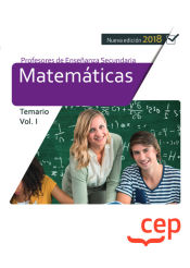 Portada de Cuerpo de Profesores de Enseñanza Secundaria. Matemáticas. Temario Vol. I