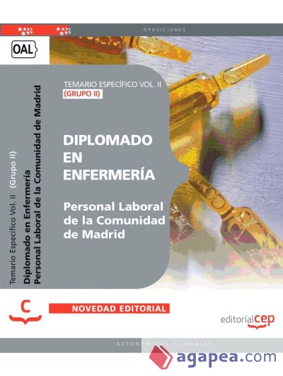 Diplomado en Enfermería (Grupo II) Personal Laboral de la Comunidad de Madrid. Temario Específico Vol. II