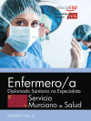 Enfermero/a. Servicio Murciano De Salud. Diplomado Sanitario No Especialista. Temario Específico Vol. Iii.