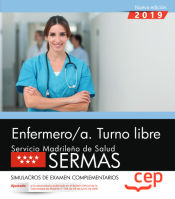 Portada de Enfermero/a. Turno libre. Servicio Madrileño de Salud (SERMAS). Simulacros de examen complementarios