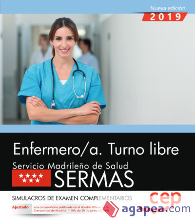 Enfermero/a. Turno libre. Servicio Madrileño de Salud (SERMAS). Simulacros de examen complementarios