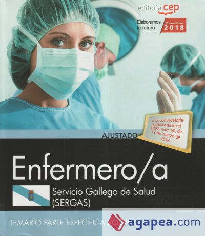 Enfermero/a del Servicio Gallego de Salud (SERGAS). Temario Parte Específica Vol. II