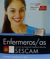 Portada de Enfermeros/as. Servicio de Salud de Castilla-La Mancha (SESCAM). Temario específico. Vol. I