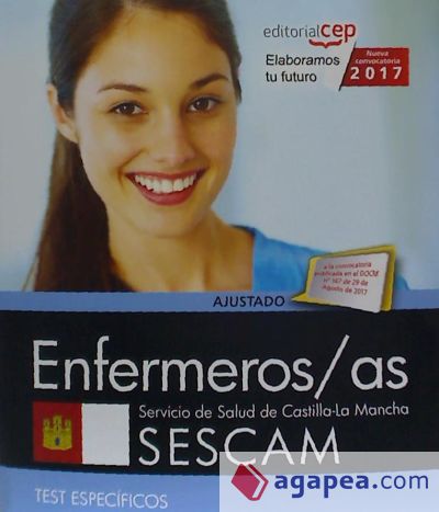 Enfermeros/as. Servicio de Salud de Castilla-La Mancha (SESCAM). Test específicos