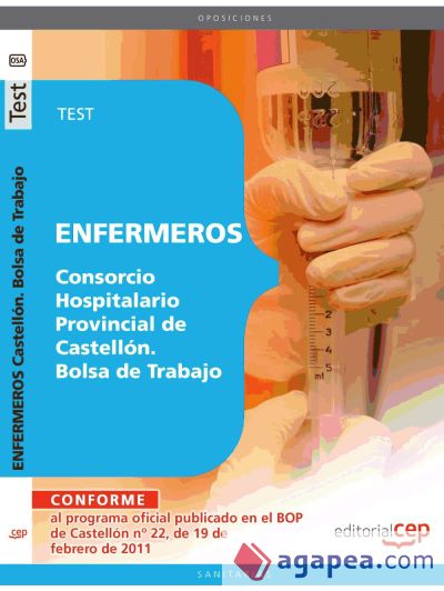 Enfermeros del Consorcio Hospitalario Provincial de Castellón. Bolsa de Trabajo. Test
