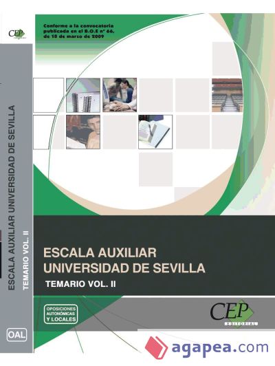 Escala Auxiliar Universidad de Sevilla. Temario Vol. II
