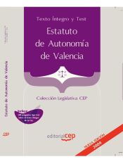 ESTATUTO DE AUTONOMIA DE VALENCIA. TEXTO INTEGRO Y TEST. COLECCION ...