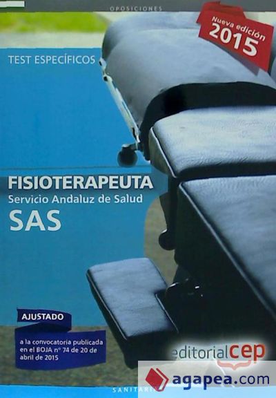 Fisioterapeuta. Servicio Andaluz de Salud (SAS). Test específico