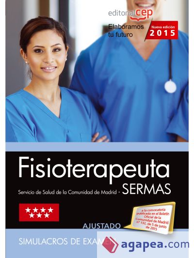 Fisioterapeuta. Servicio de Salud de la Comunidad de Madrid (SERMAS). Simulacros de examen