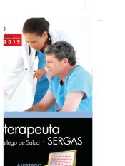 Portada de Fisioterapeuta del Servicio Gallego de Salud (SERGAS). Temario parte específica, volumen I