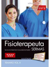 Portada de Fisioterapeuta del Servicio de Salud de la Comunidad de Madrid (SERMAS). Temario, volumen II