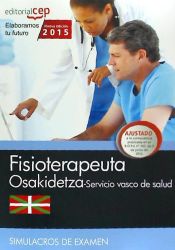 Portada de Fisioterapeuta del Servicio vasco de salud (Osakidetza). Simulacros de examen