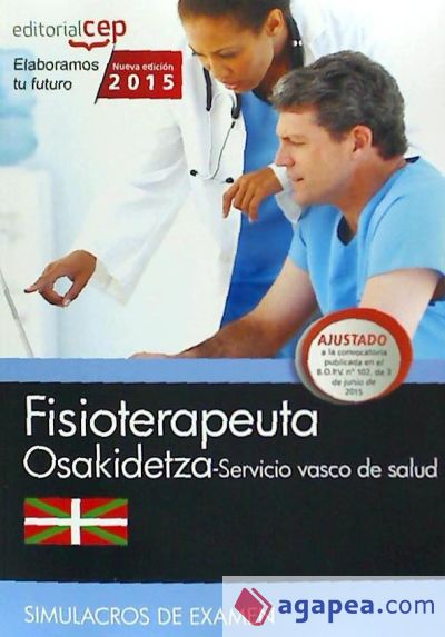 Fisioterapeuta del Servicio vasco de salud (Osakidetza). Simulacros de examen