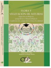 Portada de Flora y vegetación de Asturias. Aspectos ecológicos, geográficos y fitosociológicos. Cuadernos de campo de la Zona Occidental. Colección Universidad en Español