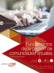 Portada de Fundamentos de la gestión de comunidades virtuales (COMM043PO). Especialidades formativas