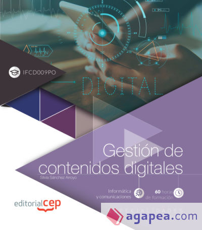 Gestión de contenidos digitales (IFCD009PO). Especialidades formativas