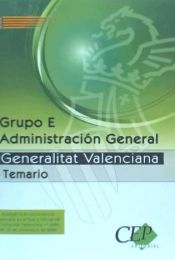 Portada de Grupo E Administración General de la Generalitat Valenciana. Temario