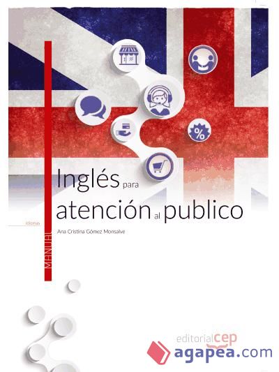 Inglés para atención al público. Manual teórico