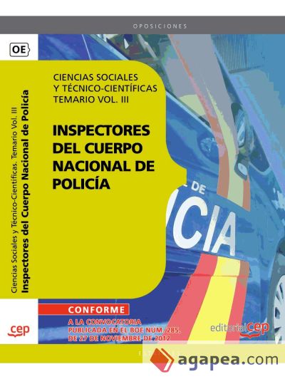 Inspectores del Cuerpo Nacional de Policía Ciencias Sociales y Técnico-Científicas. Temario Vol. III