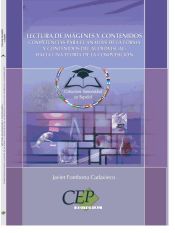 Portada de Lectura de imágenes y contenidos: Competencias para el análisis de la forma y contenidos del audiovisual: hacia una teoría de la composición. Colección Universidad en Español