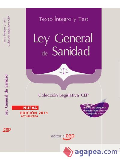 Ley General de Sanidad. Texto íntegro y test