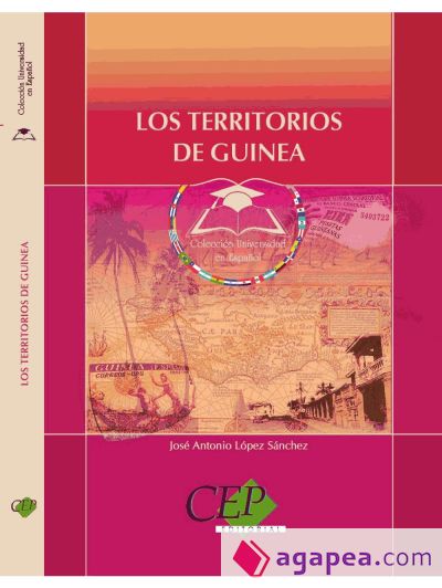 Los Territorios de Guinea. Colección Universidad en Español