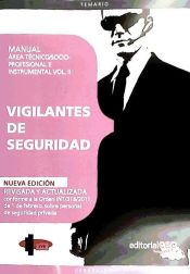 Portada de MANUAL VIGILANTES DE SEGURIDAD. ÁREA TÉCNICO/SOCIO-PROFESIONAL E INSTRUMENTAL VOL. II