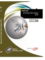 Portada de Manual 3D Studio Max Design 2012. Formación para el Empleo