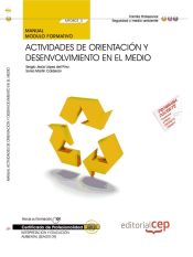 Portada de Manual Actividades de orientación y desenvolvimiento en el medio. Certificados de Profesionalidad. Interpretación y Educación Ambiental