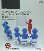 Portada de Manual Administración y gestión de las comunicaciones de la dirección