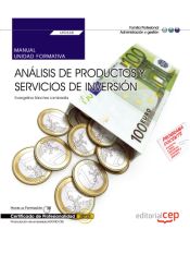 Portada de Manual Análisis de productos y servicios de Inversión. Certificados de profesionalidad. Financiación de empresas