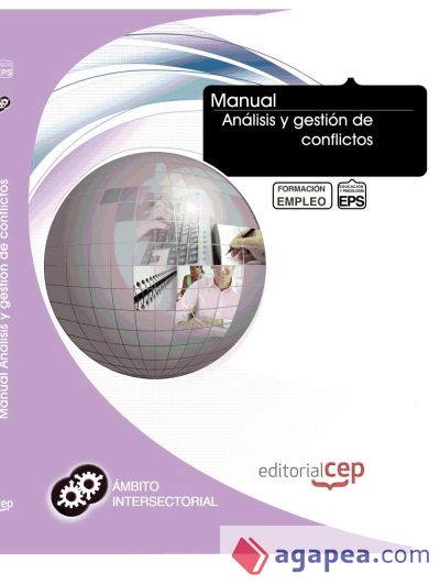 Manual Análisis y Gestión de Conflictos.  Formación para el Empleo