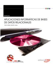 Portada de Manual Aplicaciones informáticas de bases de datos relacionales