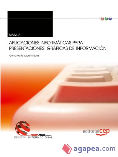 Manual Aplicaciones informáticas para presentaciones: gráficas de información