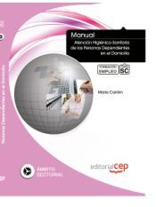 Portada de Manual Atenci&oacute;n Higi&eacute;nico-Sanitaria de las Personas Dependientes en el Domicilio. Formaci&oacute;n para el Empleo
